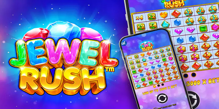 Tips Jitu Raih Jackpot Besar Slot Online Jewel Rush
