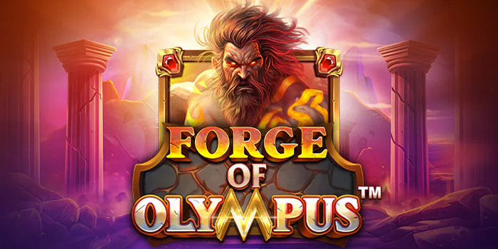 Teknik Jitu Raih Jackpot Slot Online Forge Of Olympus